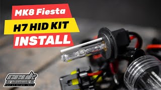 Installing a HID kit to a MK8 Fiesta Dipped Beam [upl. by Birk]