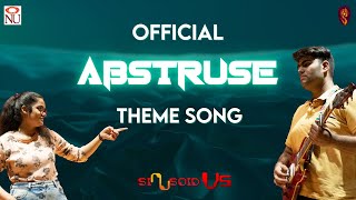 siNUsoid v5  Official Abstruse Theme Song [upl. by Nyrol]