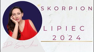 Skorpion lipiec 2024 [upl. by Wilie]