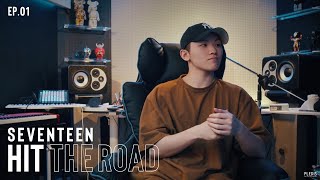 EP 01​ 네가 편히 걸을 수 있도록  SEVENTEEN  HIT THE ROAD [upl. by Anelrahs]