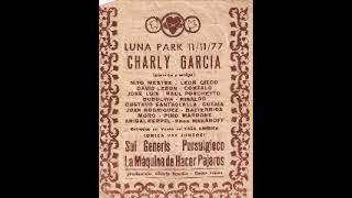 Festival del Amor completo Charly Garcia 11 de Nov de 1977 [upl. by Zetrom264]