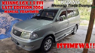 TOYOTA KIJANG LGX 2004‼️ 18 EFI MANUAL ‼️ ISTIMEWA‼️ recommended [upl. by Zebulen]