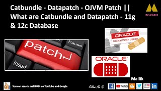 Catbundle  Datapatch  OJVM Patch  What are Catbundle and Datapatch  11g amp 12c Database [upl. by Valentine]