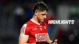 Cork v Cavan  Highlights  Allianz League 2024 [upl. by Leandra592]