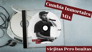 Cumbia Inmortales mix vol 1 viejitas pero bonitas cumbia para tomar [upl. by Mead898]