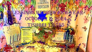 BLESSINGS HEBREW NEW YEAR TISHREI 1 5785 10224 [upl. by Anav]