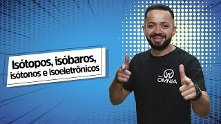 Isótopos isóbaros isótonos e isoeletrônicos  Brasil Escola [upl. by Sid]