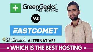 Fastcomet vs GreenGeeks  Which Is the Best Siteground Alternative Hosting [upl. by Nidraj]