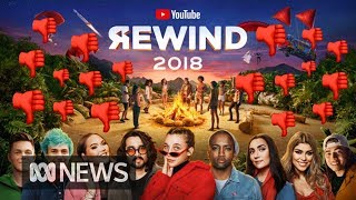 Why does everyone hate YouTube Rewind 2018  ABC News [upl. by Rairb]