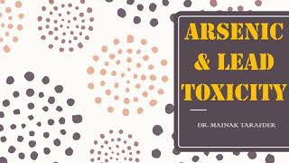 ARSENIC AND LEAD POISONING [upl. by Nnayelsel]