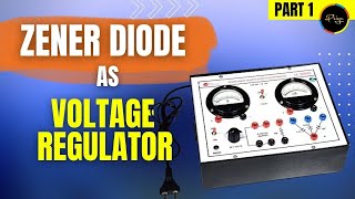 Voltage Stabilization Characteristics of Zener Diode Experiment Zener Diode As Voltage Regulator [upl. by Koa]