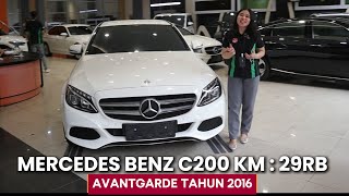 JUAL REVIEW MERCEDES BENZ C200 AVANTGARDE 2016 KM 29 RIBUAN [upl. by Saerdna]