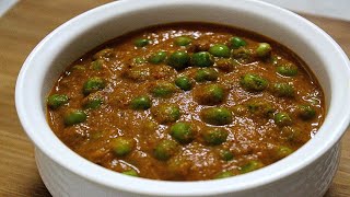 Green Peas Masala  Green Peas Curry Recipe  Dhaba Style Recipe [upl. by Enoek514]