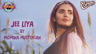 Jee Liya By Momina Mustehsan CornettoPopRock2 [upl. by Rivy]