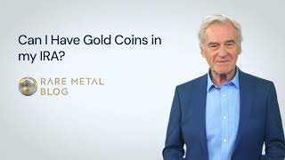 Can I Have Gold Coins in my IRA [upl. by Melvena86]