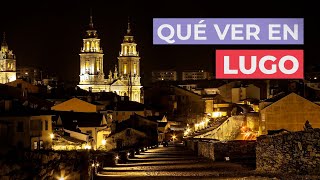 Qué ver en Lugo 🇪🇸  10 Lugares imprescindibles [upl. by Concettina751]