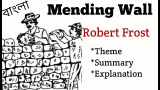 Mending Wall By Robert frost Summary [upl. by Guglielma432]