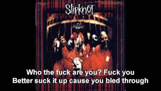 Eyeless  Slipknot  Slipknot Lyrics HD [upl. by Nosille]