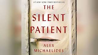 The Silent Patient  by Alex Michaelides  Audiobook Review [upl. by Bordiuk]