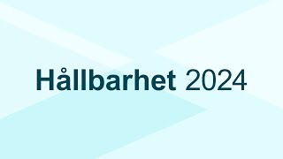 Hållbarhet 2024 Del 2 [upl. by Tsenrae]