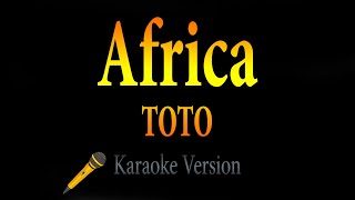 TOTO  Africa Karaoke [upl. by Hctud866]