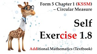 KSSM Form 5 Add Maths Chapter 1  Circular Measure  Self Exercise 18 [upl. by Pettiford485]