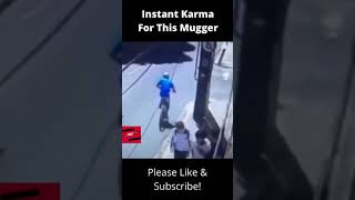 Instant Karma For This Mugger [upl. by Eanrahs]