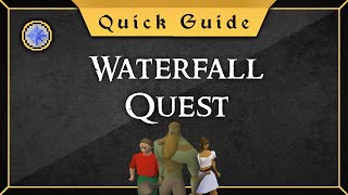 Quick Guide Waterfall quest [upl. by Irahc950]