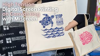 High Tension Digital Screen Printing on Canvas Bag with MiScreen [upl. by Keyes712]