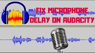 How to Fix Recording Delay on Audacity [upl. by Cordalia]