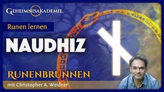 Runenkurs Die Rune NAUDHIZ und ihre Bedeutung 1024 [upl. by Wehner12]