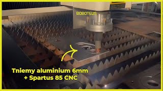 Precyzyjne cięcie aluminium 6 mm  RBP 1530 z plazmą Spartus 85 CNC [upl. by Inat]