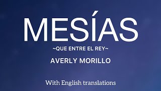 Mesias  Averly Morillo English and Spanish lyrics video [upl. by Jeffrey]