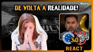 REACT Cruzeiro 3x0 Corinthians  VERGONHA NO MINEIRÃO SÉRIE B BATENDO NA PORTA [upl. by Eellah12]