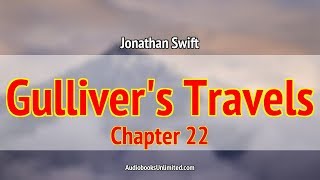 Gullivers Travels Audiobook Chapter 22 [upl. by Phelips]