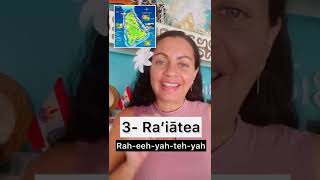 Correct pronunciation of 7 place names from French Polynesia [upl. by Aleunamme866]