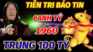 TIẾT LỘ BÍ MẬT ĐÚNG 45 NGÀY CUỐI NĂM 2024 ÂM LỊCH TUỔI CANH TÝ 1960 VẬN MAY BÙNG NỔ TRÚNG VỀ 100 TỶ [upl. by Ahsinehs]