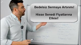 Bedelsiz Sermaye Artırımı Hisse Fiyatına Etkisi Gübretaş ve İş Bankası örnekleri GUBRF ISCTR [upl. by Buyse757]