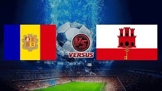 ANDORRA vs GIBRALTAR  INTERNATIONAL FRIENDLY MATCH 2024 [upl. by Pardoes]