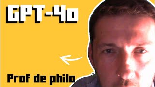 GPT4o prof de philo [upl. by Eltsirc]