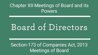 Meetings of Boardsection 173 of Companies act 2013Board Meeting lawislove cacscma companiesact [upl. by Luci]