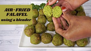 AIR FRIED FALAFEL WITH A BLENDER [upl. by Genvieve]