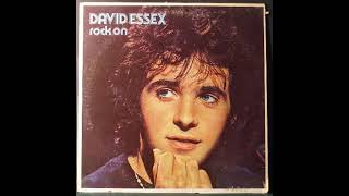 David Essex  Rock On 1973 Part 1 Full Album [upl. by Nage]