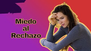 Tengo Miedo Al Rechazo  Violeta Martinez [upl. by Niveek]