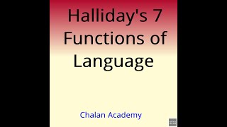 Halliday Seven Functions of Language [upl. by Walsh]