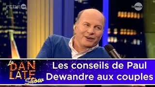 Quand Paul Dewandre conseille les couples ça passe ou ça casse [upl. by Andel]