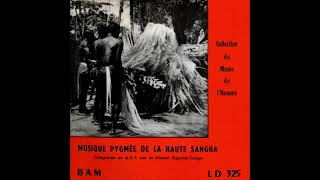 Musique Pygmée de la Haute Sangha 1946 [upl. by Letnohs]