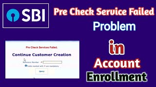 Pre check Service Failed I Pre check Service Failed in Account Enrollment I SBI CSP I SBI KIOSK I [upl. by Delmar]