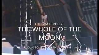 The Waterboys The Whole of the Moon Glastonbury 1989 [upl. by Ennahtebazile]