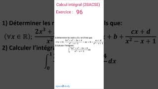 Exercice 96 Calcul intégral 2BACSE [upl. by Lura]